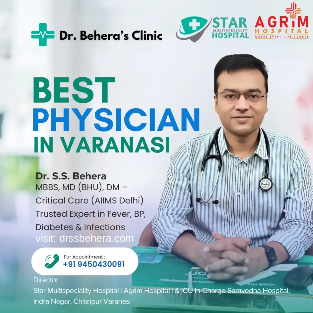 Best physician in Varanasi – Dr. S.S. Behera, expert in internal medicine and ICU care