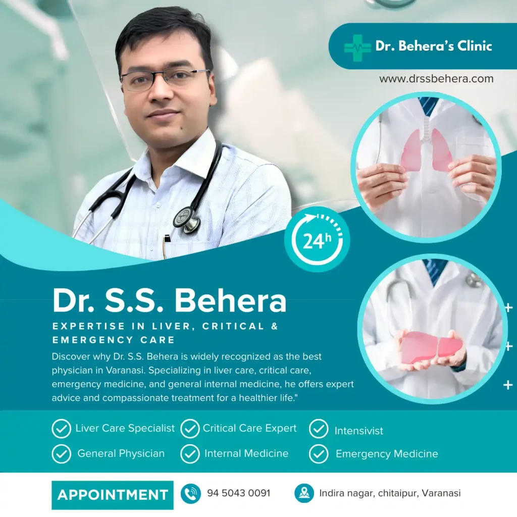 Dr. S.S. Behera, Best Physician in Varanasi, Liver Specialist, Critical Care Expert